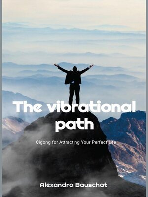 cover image of The vibrational path